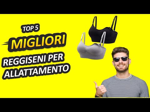 Video: I Migliori Reggiseni Per Allattamento Del 2020: Sport, Supporto, Taglie Forti, Altro