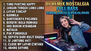 DJ Remix Nostalgia 90an Full Bass Jernih Cocok Buat Kerja dan Santai
