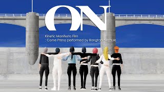 【MMD BTS】 'ON' Kinetic Manifesto Film : Come Prima