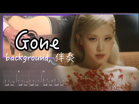 Gone - BlackPink(melody & background)