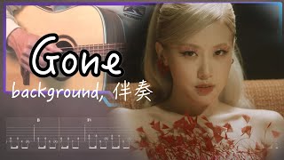 Gone - BlackPink(melody & background)