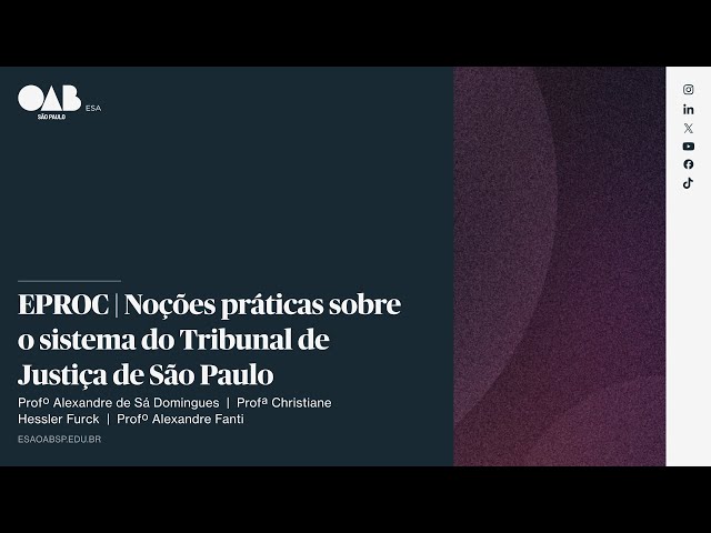 Eproc | Noções práticas sobre o sistema do TJSP