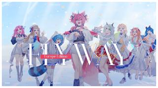 【8人合唱】 Flyway -Europe Edition-