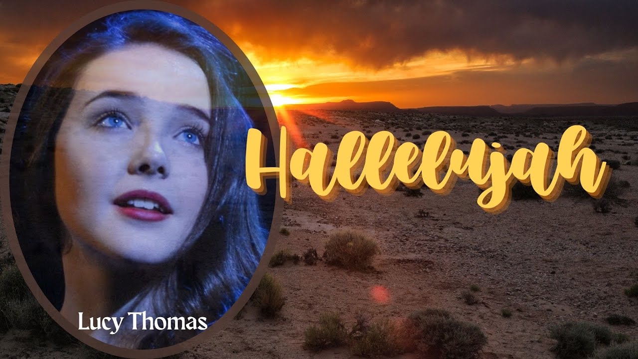 LYRICS "Hallelujah" Leonard Cohen [COVER by Lucy Thomas]