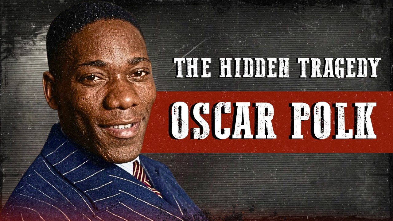 OSCAR POLK – THE HIDDEN TRAGEDY | BROADWAY STAR_ABUSED | TIMES SQUARE_DEATH