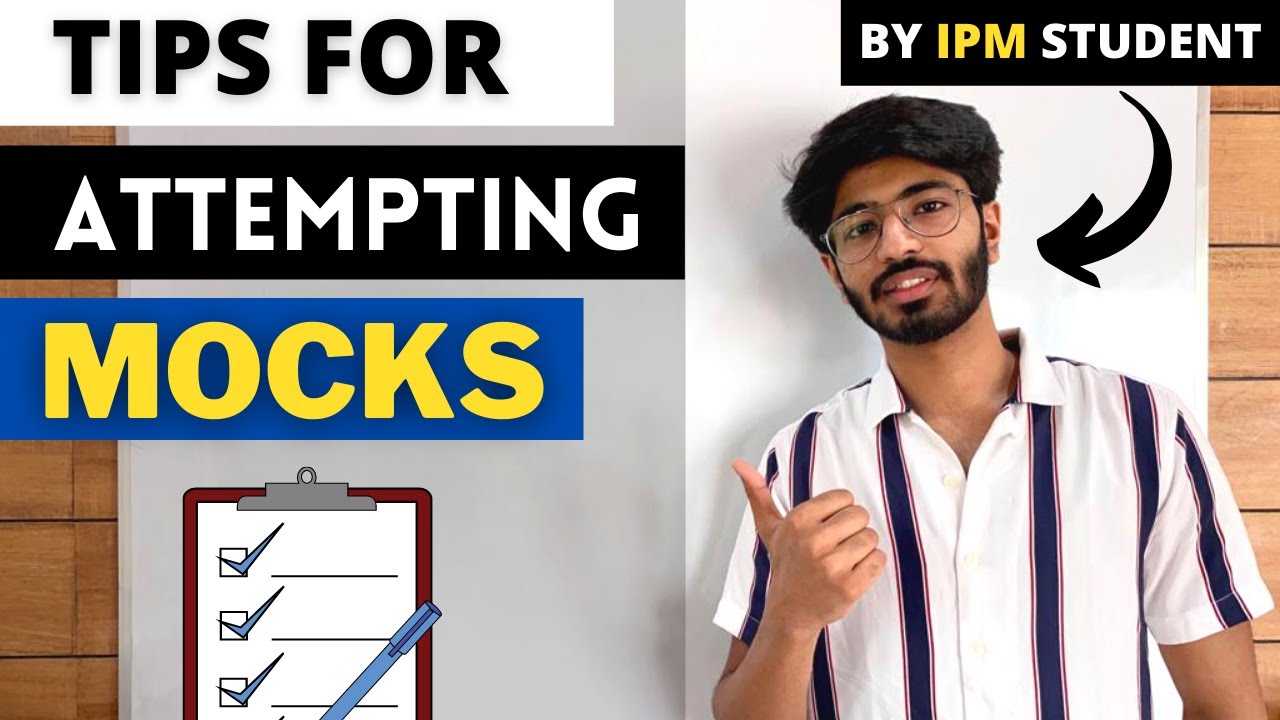 How to attempt Mocks for IPMAT ? | IPMAT Mocks good score ? | Tips for IPMAT 2022