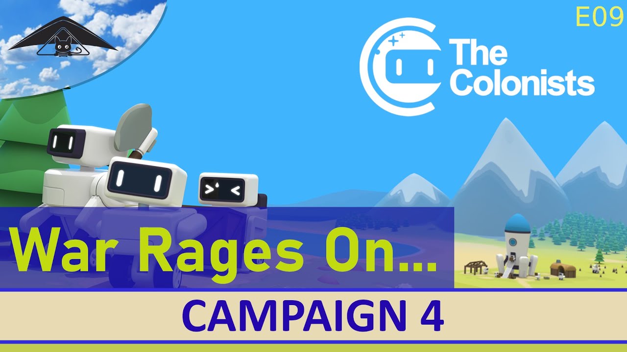 Let's Play The Colonists Campaign 4 Ep 9