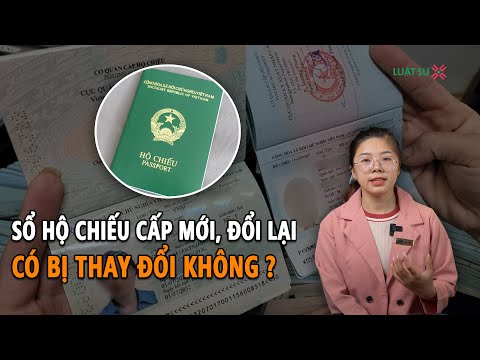 Gia Hạn Hộ Chiếu Có Thay Đổi Số Không - Hộ chiếu cấp mới, đổi lại có bị thay đổi mã số không?