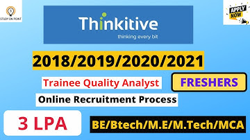 Thinkitive is hiring B.E/B.Tech/M.E/M.Tech/MCA Graduates| Batch- 2018/2019/2020/2021|Off-Campus Jobs