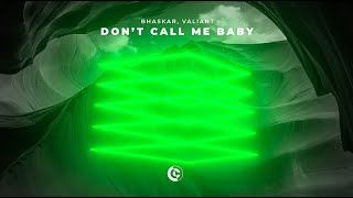 Bhaskar, Valiant - Don't Call Me Baby (Official Visualizer) Resimi