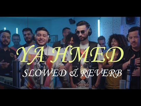 MEHDI MOZAYINE & MADARA - YA HMED [SLOWED and REVERB to Perfection] مهدي مزين و مادارا يا حمد