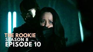 The Rookie 8x10 Promo (HD) | Nathan Fillion series Season 8 Episode 10 Trailer | SHOCKING Twist!