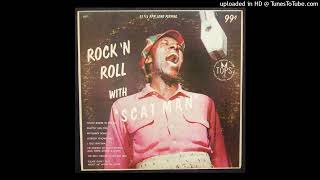"Scat Man" Crothers - Nobody Knows Why - 1956 R&B