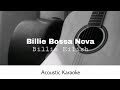 Billie Eilish - Billie Bossa Nova (Acoustic Karaoke)