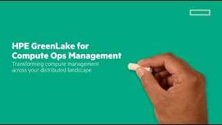 HPE GreenLake for Compute Ops Management | Chalk Talk