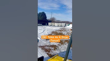 IBC Totes Make A Great Snow Fence #youtubeshorts #firewood #snow #ibc