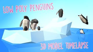 Low poly Penguins | Timelapse