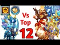 Ice Lady Vs Top 12 | New Hero | 10 FG | 10 Sacred Light | No pet/Warden | Castle Clash