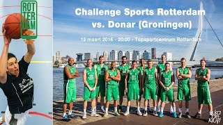 Challenge Sports Rotterdam - Donar (Groningen) 12 maart 2016