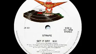 Strafe - Set It Off (Remastered) Strafe - Set It Off (Remastered)