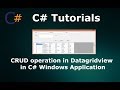 CRUD(Insert Update Delete) Operations in Datagridview in C# Windows Application