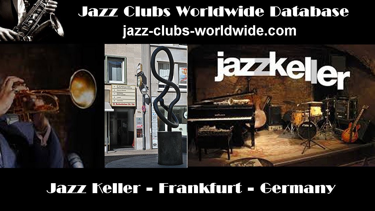 Jazzkeller · Frankfurt / Main - Germany