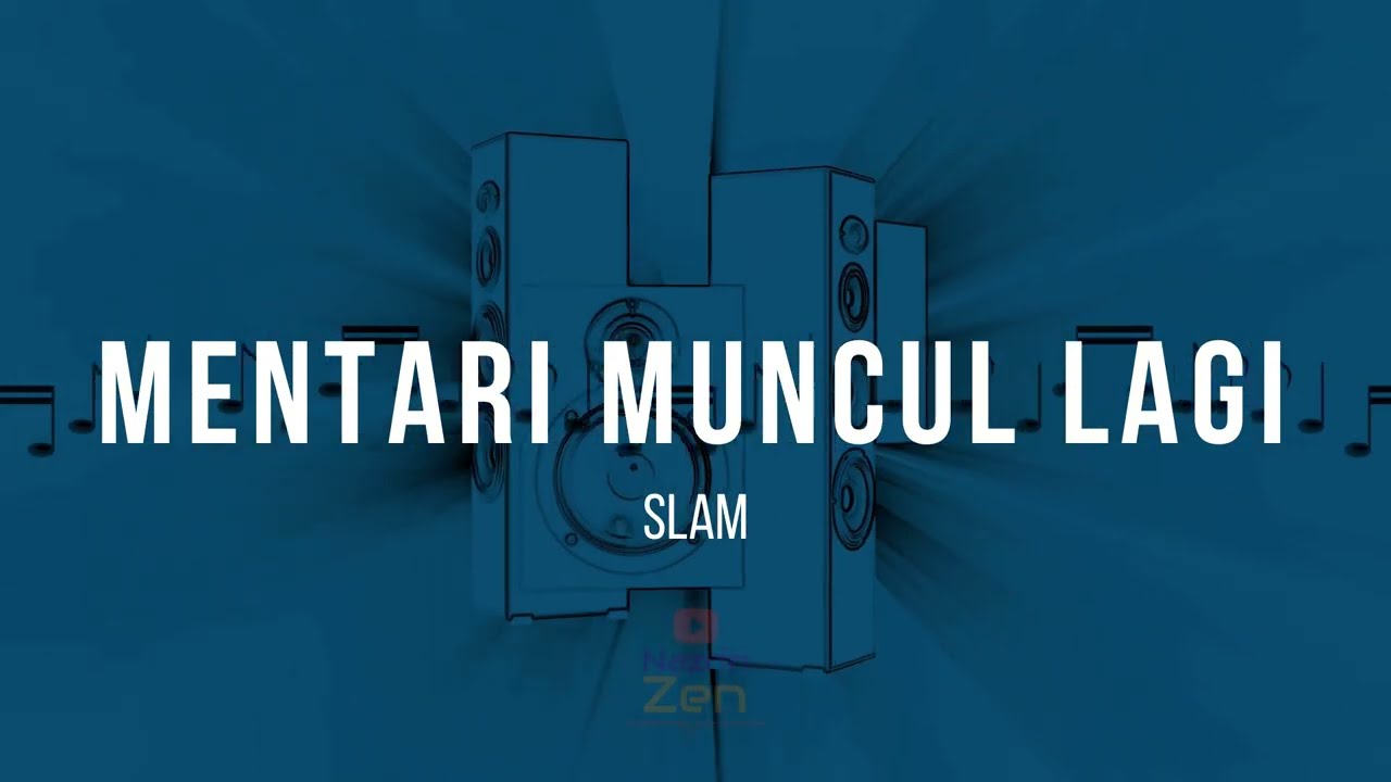 Slam - Mentari Muncul Lagi | Karaoke