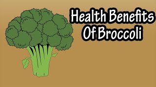 Health Benefits Of Broccoli - Broccoli Nutrition Facts, Nutrients Data, Calories