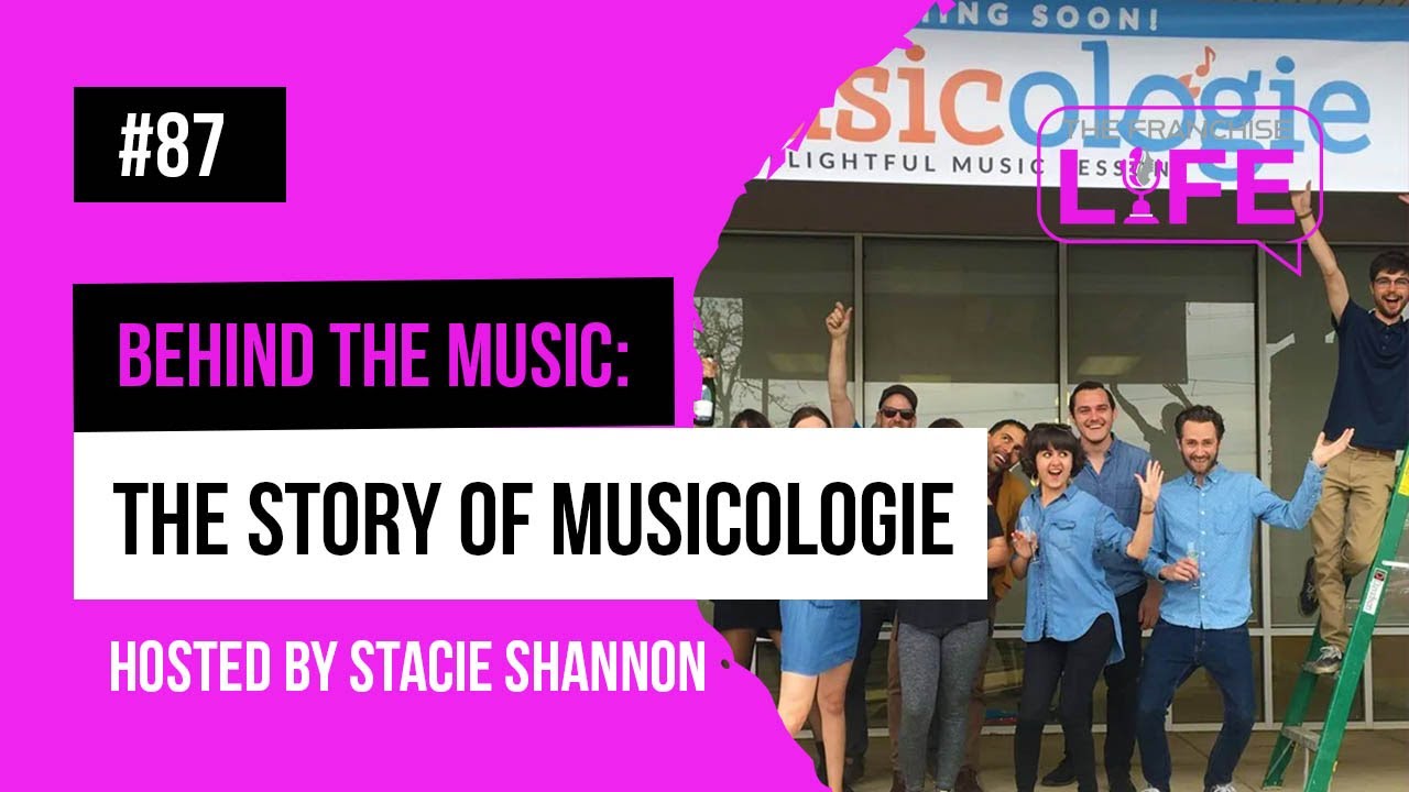 Musicologie: How To Start A Successful Music School Franchise | Ep. 87
