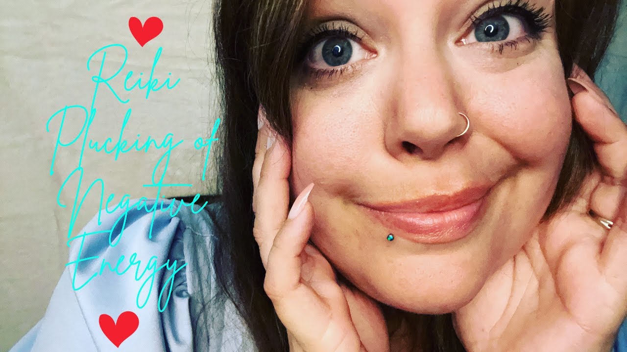 ASMR Reiki Plucking Negative Energy & Replacing with Positive Vibes ️ ...