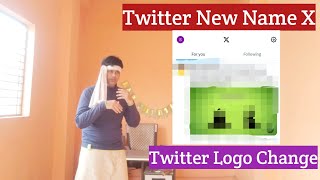 Twitter New Name X / Twitter Logo Change / Sanjay Tayade 