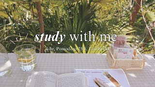 1-H Study With Me 🌿 | Pomodoro 25/5, calm Lofi, sunny day
