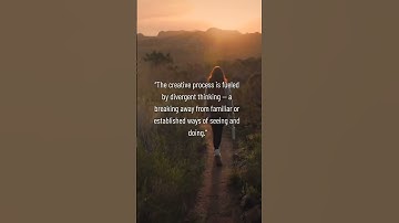 The Power of Divergent Thinking in the Creative Process