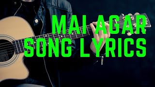 Mai agar song with lyrics tublight in new version