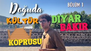 Kültürün Tadı / 1 : Bazalt Şehir Diyarbakır (Amid)