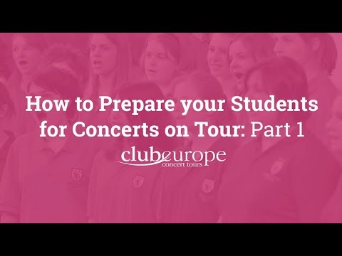 How to Prepare Your Students for Concerts on Tour - Part 1 - YouTube