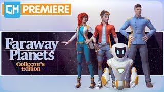 Ready for Blast Off! Faraway Planets Collector's Edition | GameHouse Premiere Exclusive Trailer