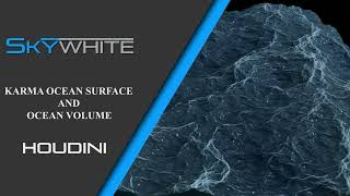 Famous KARMA OCEAN SURFACE AND OCEAN VOLUME HOUDINI SKYWHITEFX Wealth