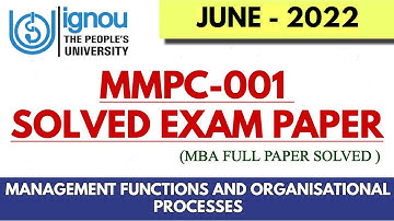 IGNOU MMPC-001 Solved Paper June 2022 | Management Functions & Organisational Processes | Full
