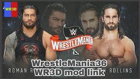 New WR3D mod link 2K20 by WrestleMania36 for Android & PC 36+arenas and more information the mod WW