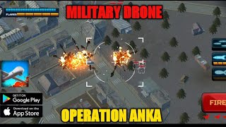 OPERATION: ANKA GAMEPLAY || MILITARY DRONE AIR STRIKE. screenshot 1