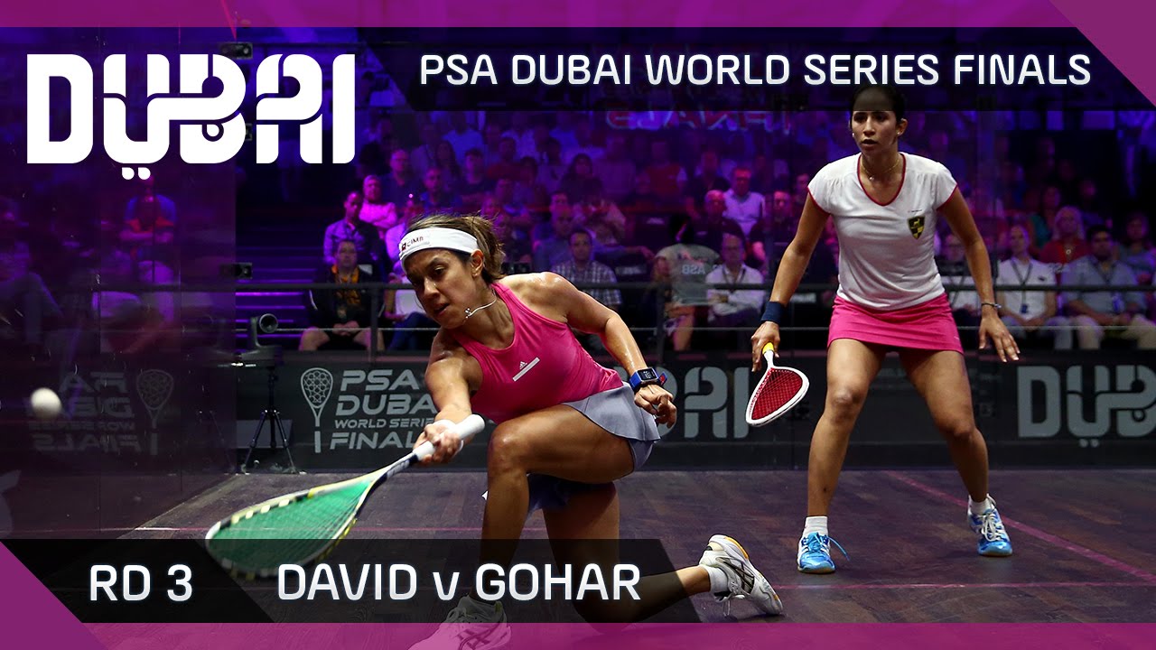 Squash David v Gohar PSA Dubai World Series Finals Women's Rd 3