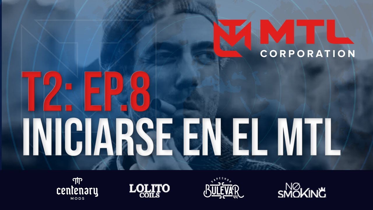 T2: Ep.8 Iniciarse en el MTL