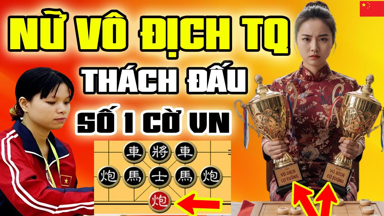 🔴Cờ Tướng | To gan liều lãnh thách thức nhà vô địch, Ngô Lan Hương vs Hương Tràm