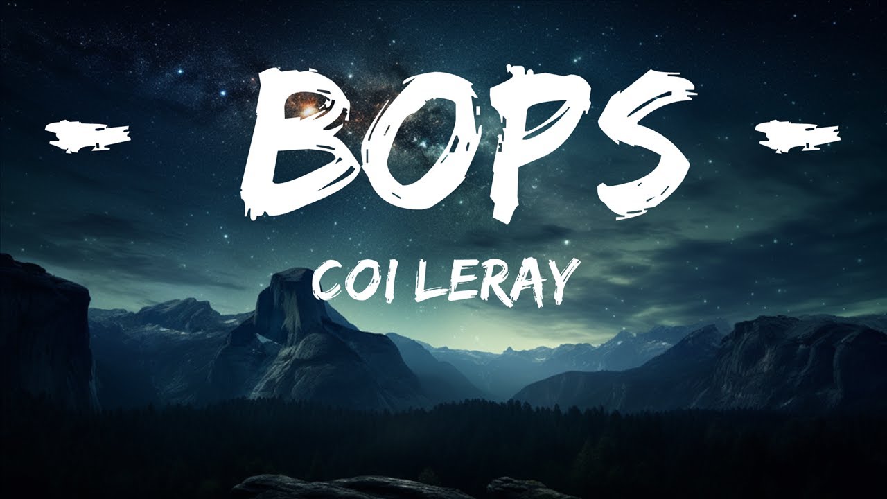 Coi Leray - Bops (Lyrics)  |  30 Mins. Top Vibe music