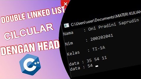 C++ | DOUBLE LINKED LIST CIRCULAR DENGAN HEAD | UAS STRUKTUR DATA