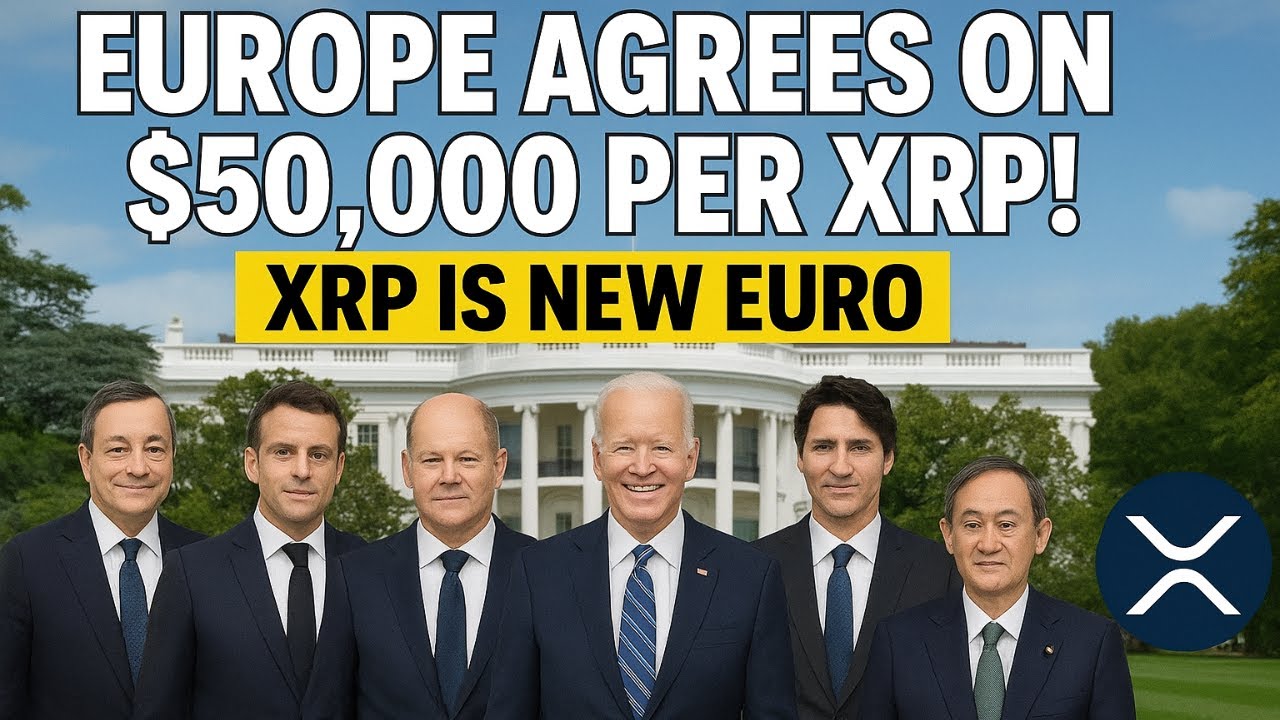 EUROPE AGREES ON $50,000 PER XRP! - XRP IS NEW EURO - YouTube