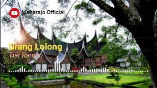 Urang Lolong - Tiar Ramon