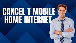 📶 How to Cancel T-Mobile Home Internet 2025 – Full Guide 📶