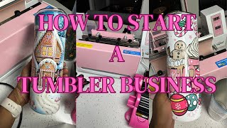 How to start a sublimation tumbler business! +1 year review on heat press nation tumbler press!